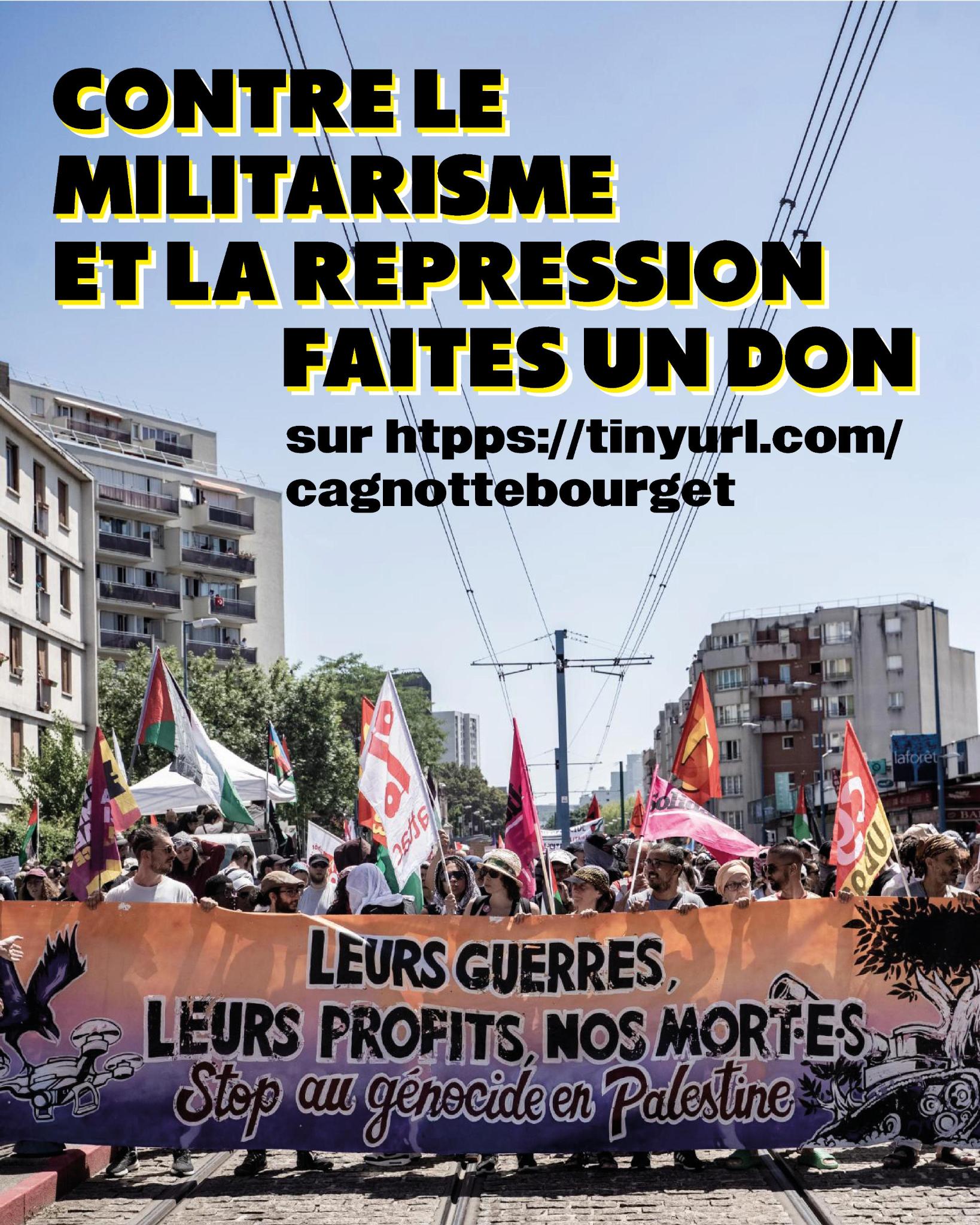 Contre le militarisme et la répression faites un don