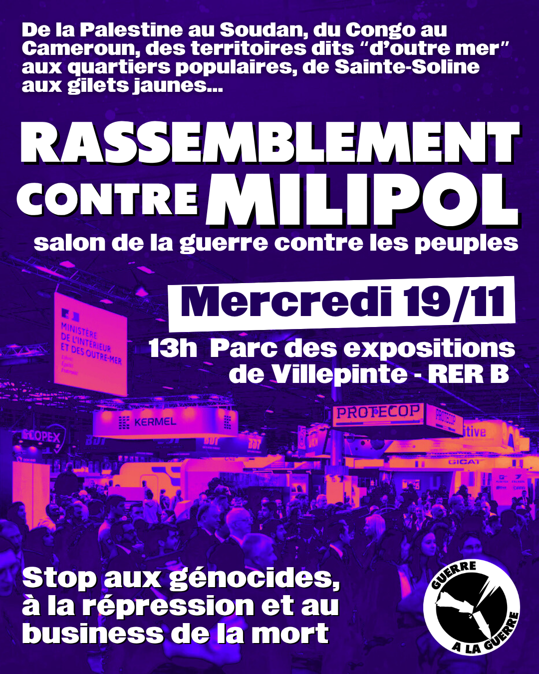 Rassemblement contre Milipol, salon de la guerre contre les peuples